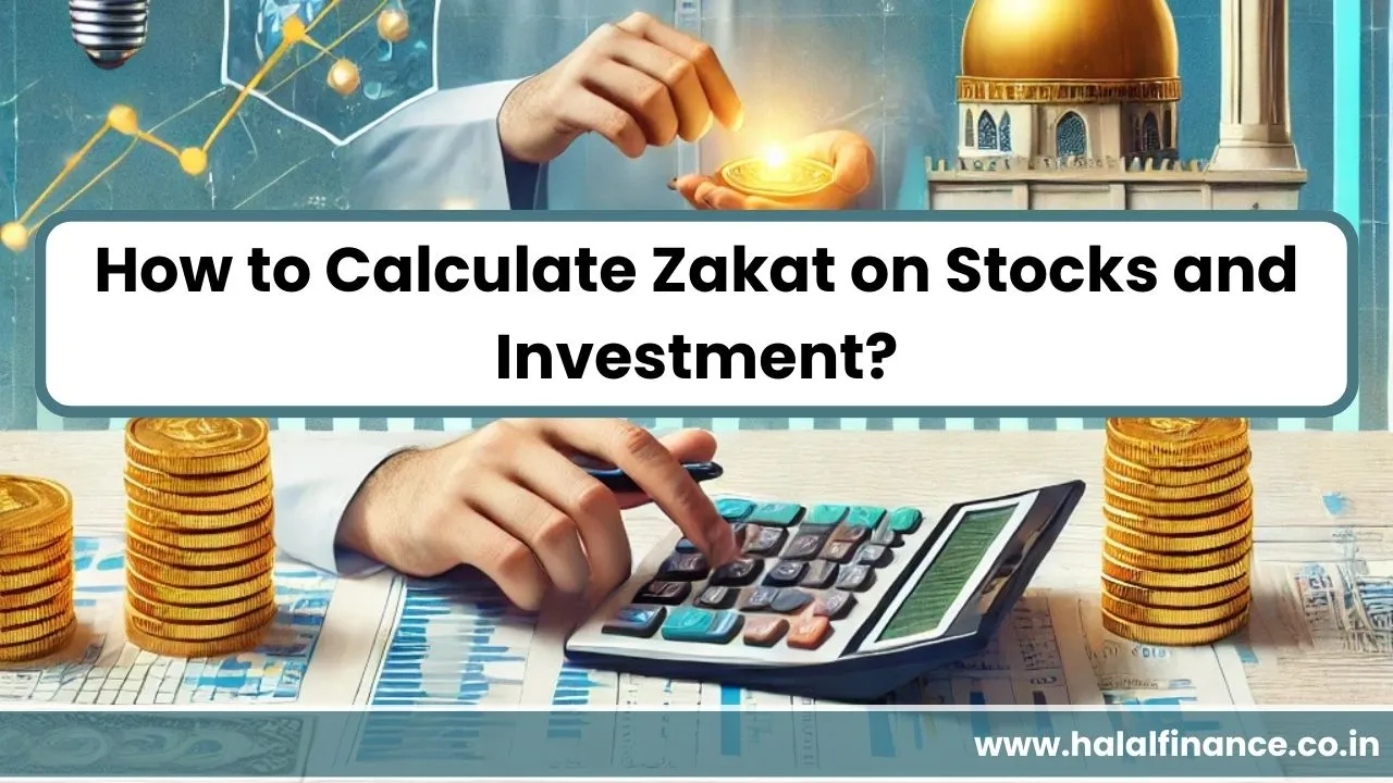 How to Calculate Zakat on Stocks and Investment?