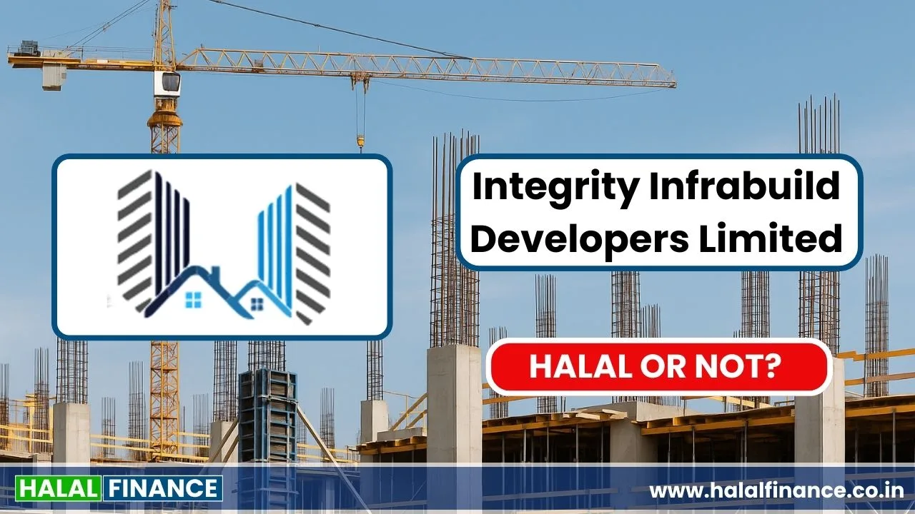Is Integrity Infrabuild Developers Ltd IPO Halal or Not Date, Price, Listing Details
