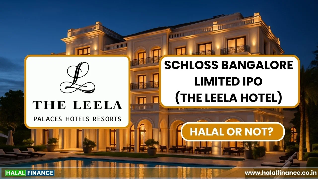 Is Schloss Bangalore Ltd IPO Halal or Not